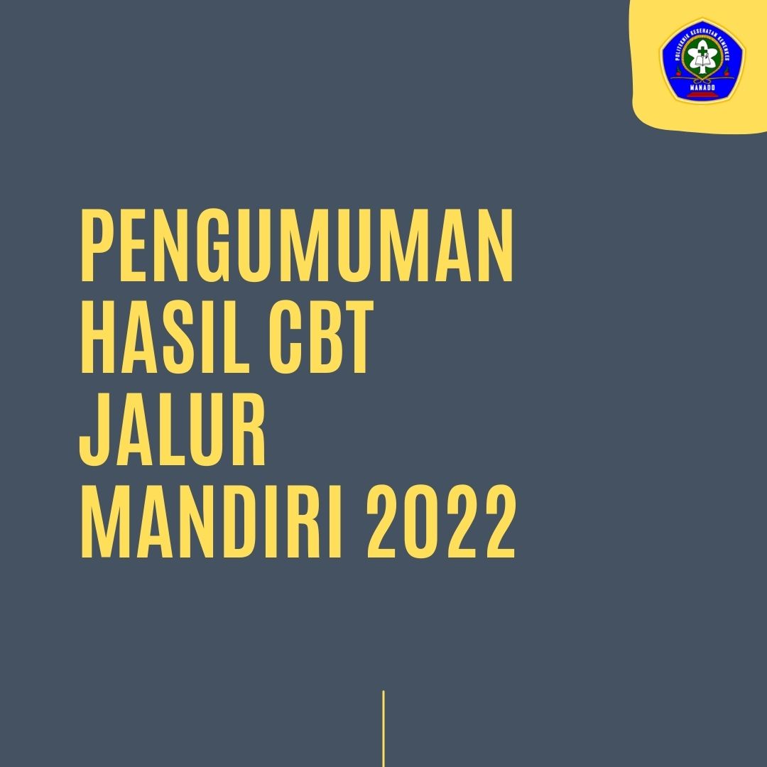 Pengumuman Hasil CBT Jalur Mandiri 2022